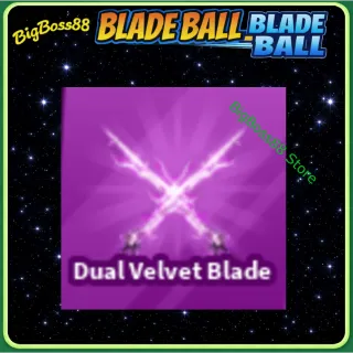 Dual Velvet Blade - Blade Ball