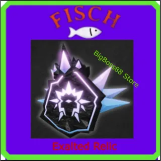 x22 Exalted Relic - Fisch