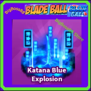 Katana Blue Explosion - Blade Ball