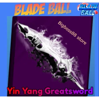 Yin Yang Greatsword