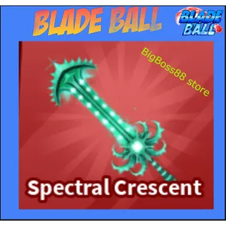 Spectral Crescent - Blade Ball