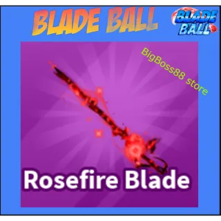 Rosefire Blade - Blade Ball