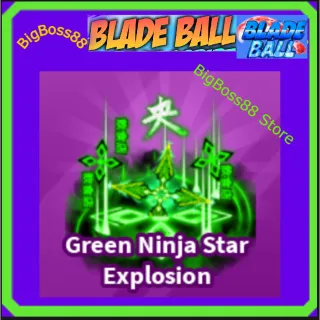 Green Ninja Star Explosion - Blade Ball
