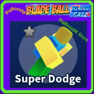 Super Dodge Emote - Blade Ball