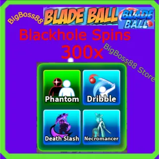 Blackhole Spins - Blade Ball