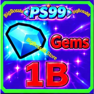 1B Gems - PS99 / Pet Simulator 99