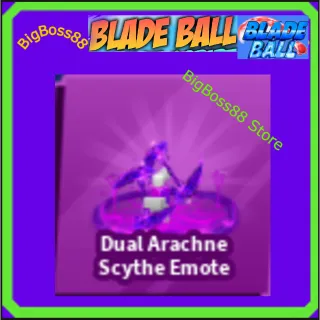 Dual Arachne Scythe Emote - Blade Ball