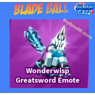 Wonderwisp Greatsword Emote - Blade Ball