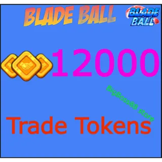 12k Tokens Blade Ball