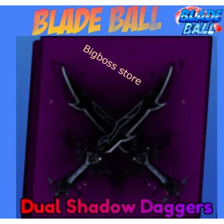 Dual Shadow Daggers - Blade Ball