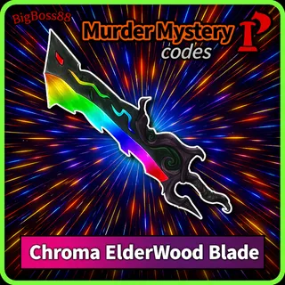x7 Chroma ElderWood Blade - Murder Mystery 2 / MM2