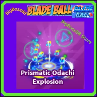 Prismatic Odachi Explosion - Blade Ball