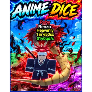 Unit Ruby, Renzo Heavenly, 1 in 450sx, $140qd - Anime Dice