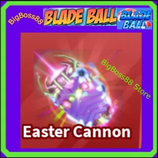 Easter Cannon - Blade Ball