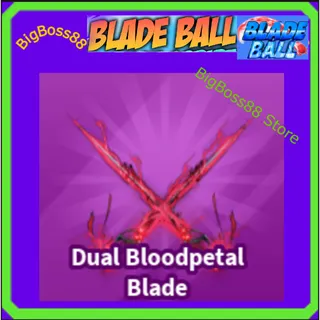 Dual Bloodpetal Blade - Blade Ball
