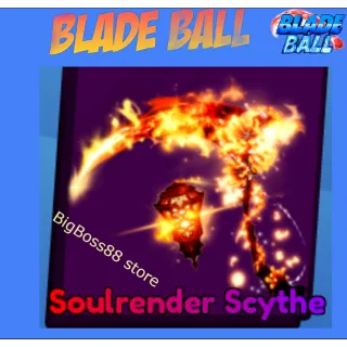 Soulrender Scythe - Blade Ball