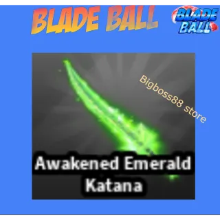 Awakened Emerald Katana - Blade Ball