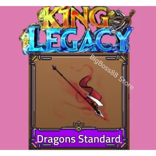Dragons Standard - King Legacy