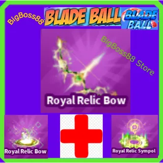 Royal Relic Bow Full set - Blade Ball