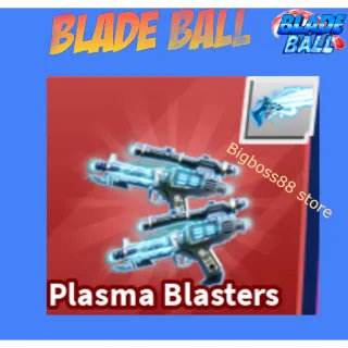 Plasma Blasters Finisher - Blade Ball