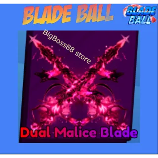 Dual Malice Blade - Blade Ball