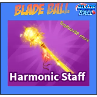 Harmonic Staff - Blade Ball