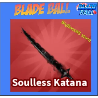 Soulless Katana - Blade Ball