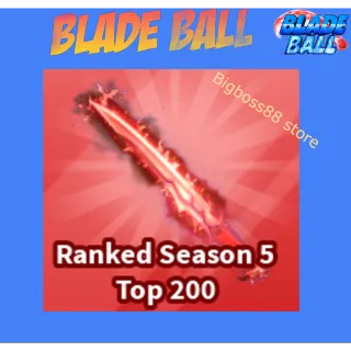Ranked Season 5 Top 200 - Blade Ball