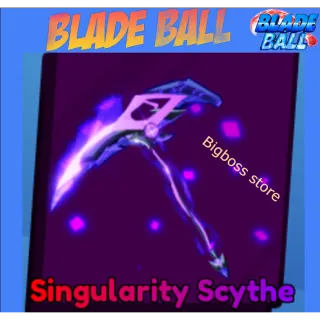 Singularity Scythe - Blade Ball