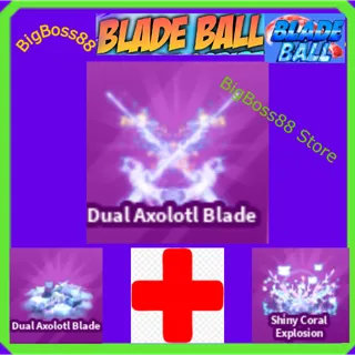 Dual Axolotl Blade Full set - Blade Ball