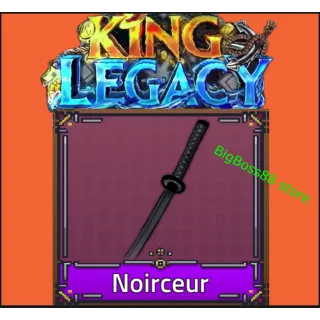 Noirceur - King Legacy