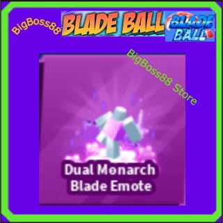Dual Monarch Blade Emote - Blade Ball