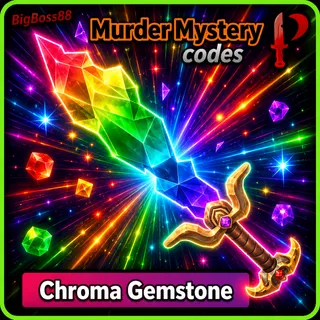 Chroma Gemstone - Murder Mystery 2 / MM2