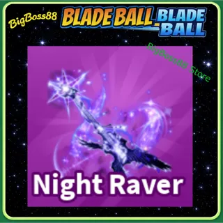 Night Raver - Blade Ball