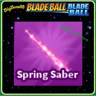Spring Saber - Blade Ball