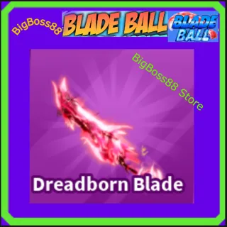 Dreadborn Blade - Blade Ball