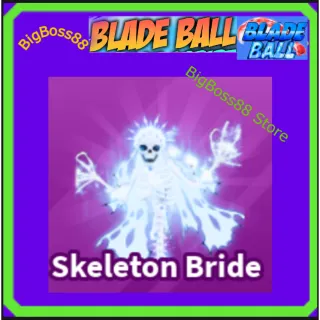 Skeleton Bride - Blade Ball