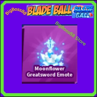 Moonflower Greatsword Emote - Blade Ball