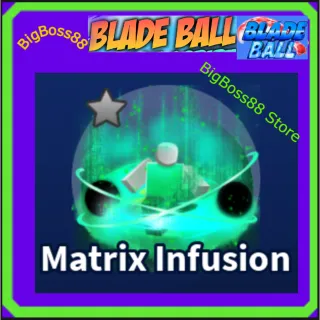 Matrix Infusion Emote - Blade Ball