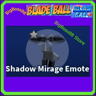 Shadow Mirage Emote - Blade Ball