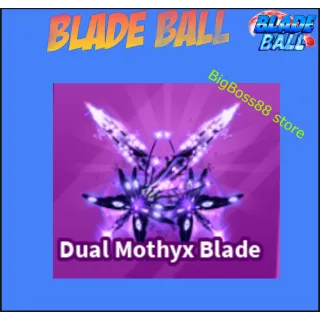 Dual Mothyx Blade - Blade Ball