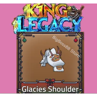 Glacies Shoulder - King Legacy