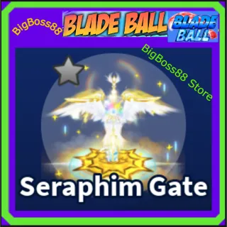 Seraphim Gate Explosion - Blade Ball