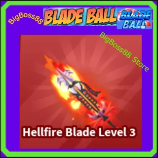 Hellfire Blade Level 3 - Blade Ball