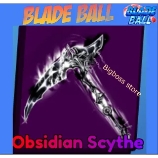 Obsidian Scythe - Blade Ball