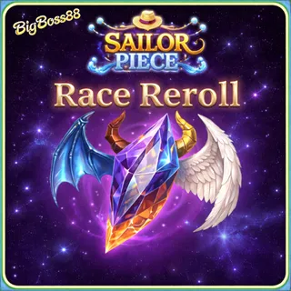 20k Race Reroll - Sailor Piece