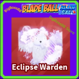 Eclipse Warden - Blade Ball