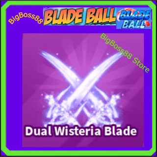 Dual Wisteria Blade - Blade Ball