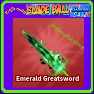 Emerald Greatsword - Blade Ball