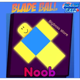 Noob - Blade Ball